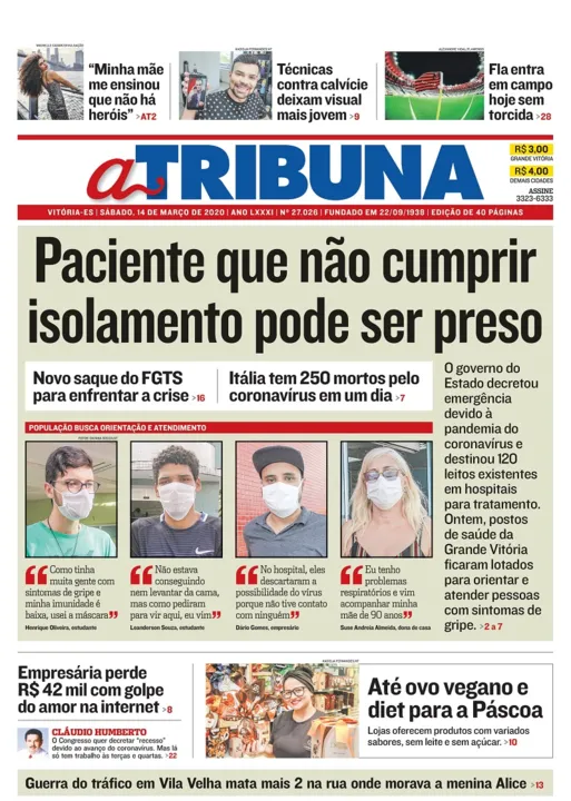 Imagem ilustrativa da imagem Clique aqui e confira os destaques do jornal A Tribuna deste sábado