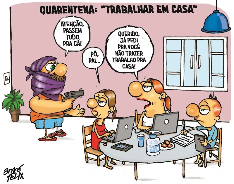 Imagem ilustrativa da imagem "Home Office" é tema da charge do André Felix desta terça-feira