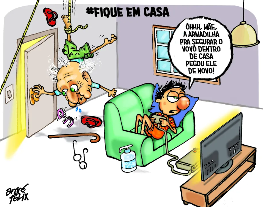 Imagem ilustrativa da imagem "#Fique em Casa" é tema da charge do André Felix desta sexta-feira
