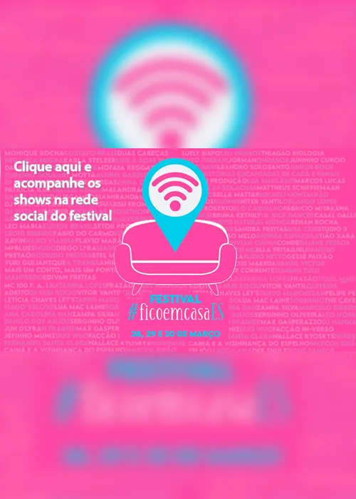 Imagem ilustrativa da imagem #FicoemcasaES: Acompanhe o festival capixaba