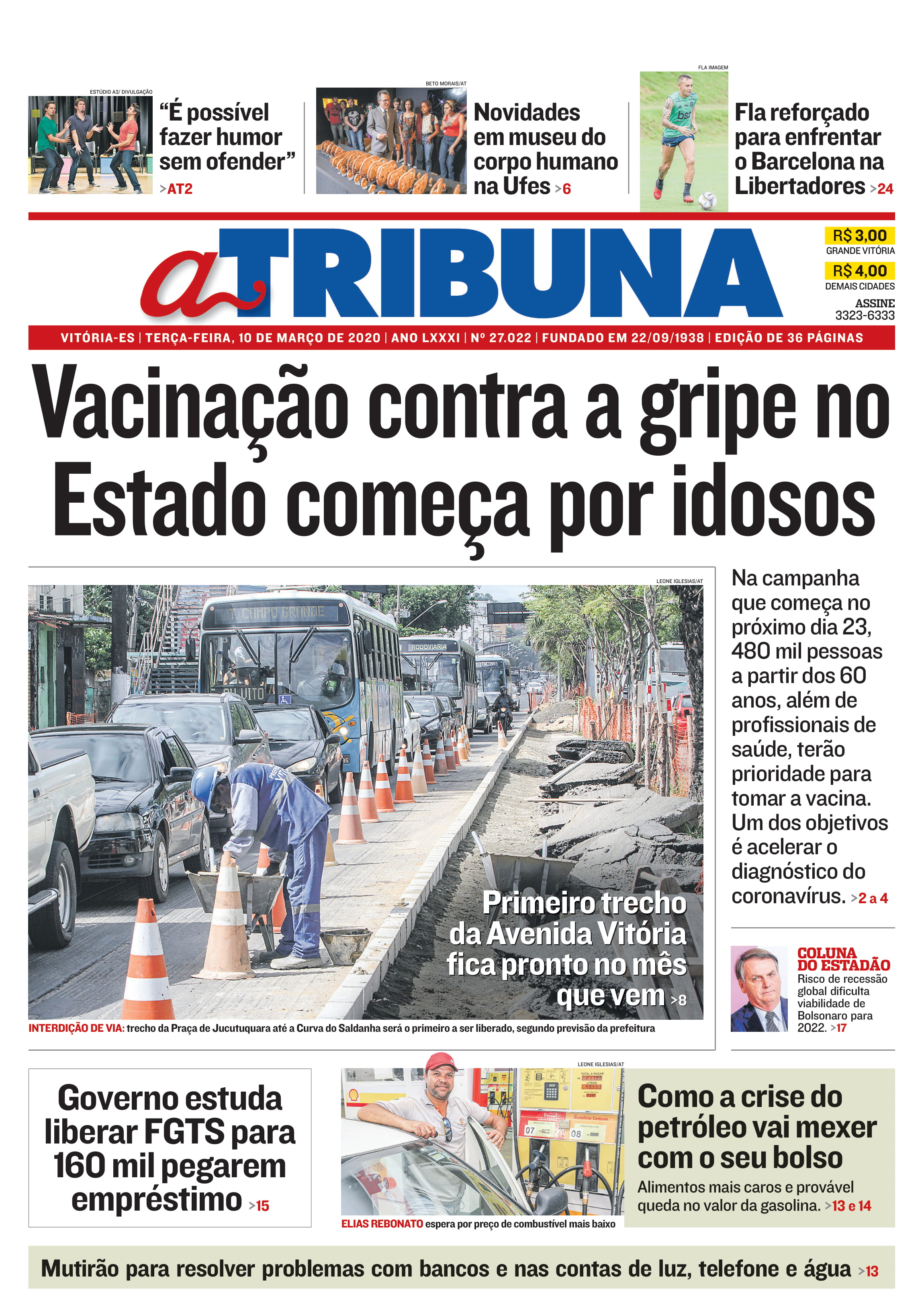  (Foto: A Tribuna)