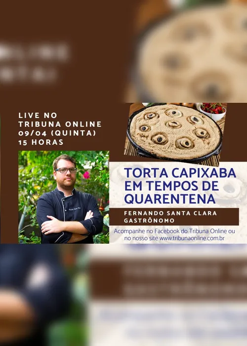 Imagem ilustrativa da imagem Gastrônomo explica como fazer torta capixaba em tempo de quarentena