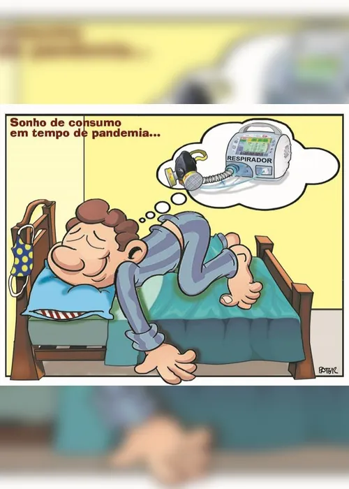 Imagem ilustrativa da imagem Charge do Dia: Respirador vira sonho de consumo na pandemia