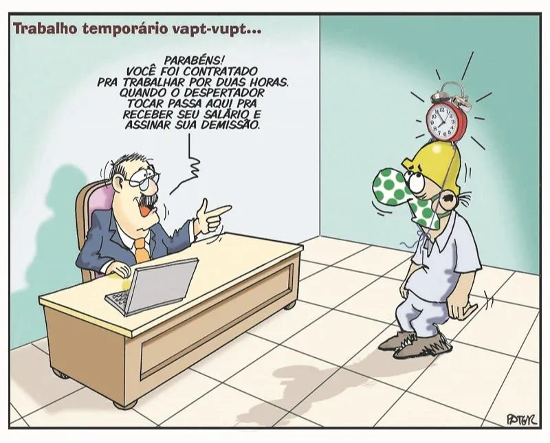 Imagem ilustrativa da imagem Trabalho temporário é o tema da Charge do Dia
