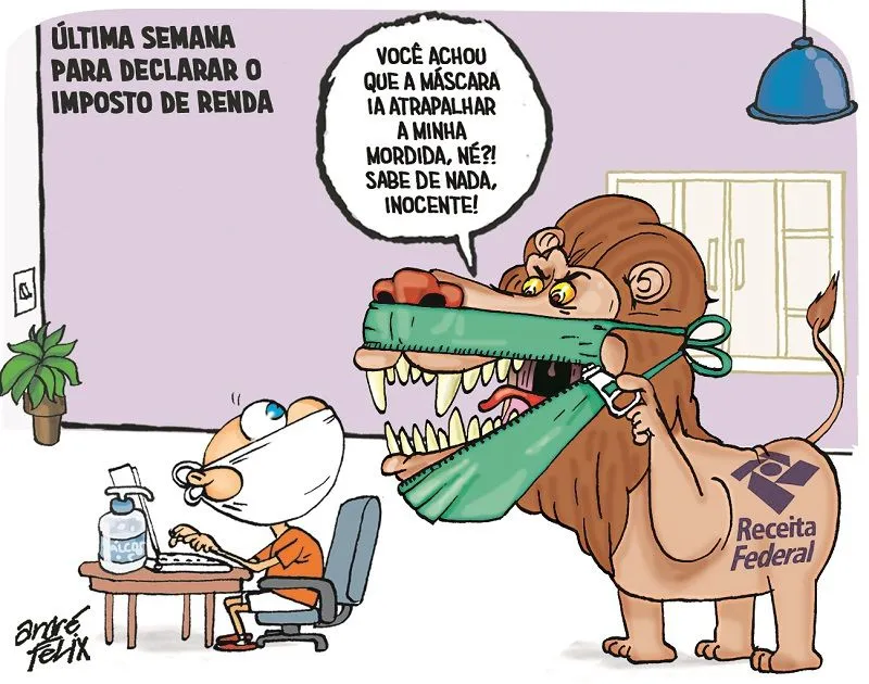 Imagem ilustrativa da imagem Declaração do IR é o tema da Charge do Dia