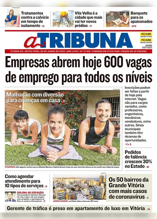 Imagem ilustrativa da imagem Clique aqui e veja os destaques do jornal A Tribuna desta sexta