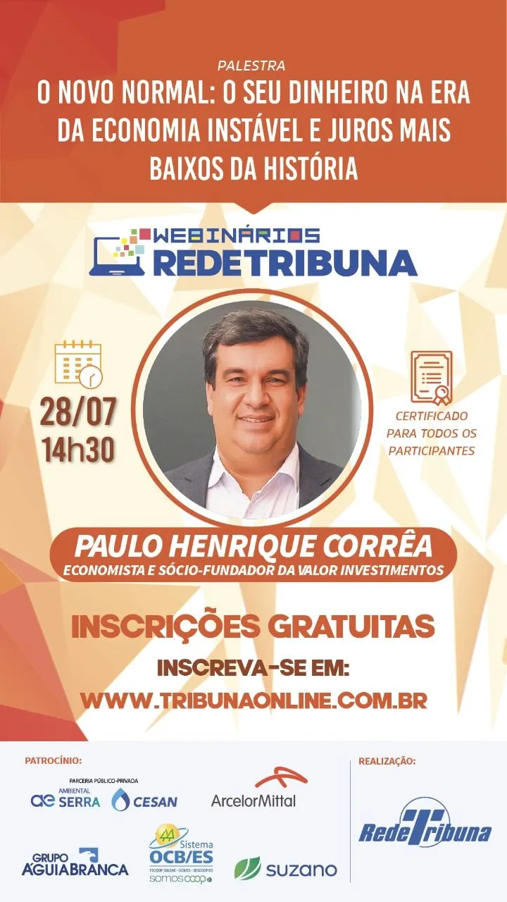 Imagem ilustrativa da imagem Webinário da Rede Tribuna abordará o dinheiro na era da economia instável