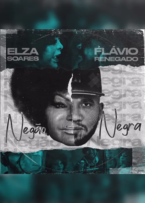 Imagem ilustrativa da imagem Elza Soares e Flávio Renegado fazem manifesto antirracista no clipe de “Negão Negra”