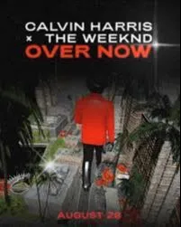 Imagem ilustrativa da imagem The Weeknd e Calvin Harris anunciam lançamento de parceria para esta sexta (28)