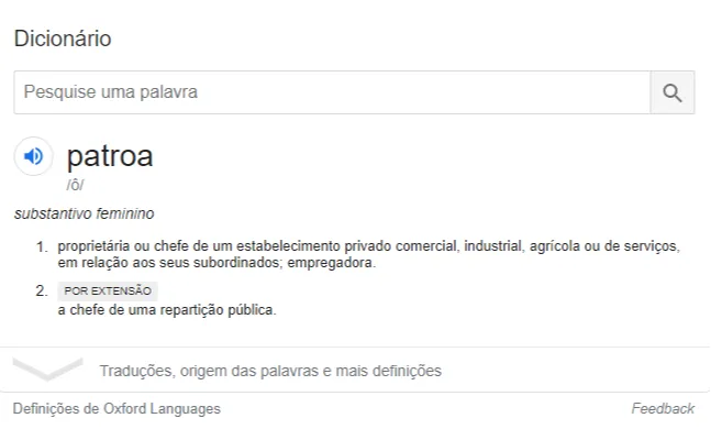 Imagem ilustrativa da imagem Dicionário parceiro do Google muda definições de 'patroa' e 'mulher solteira'