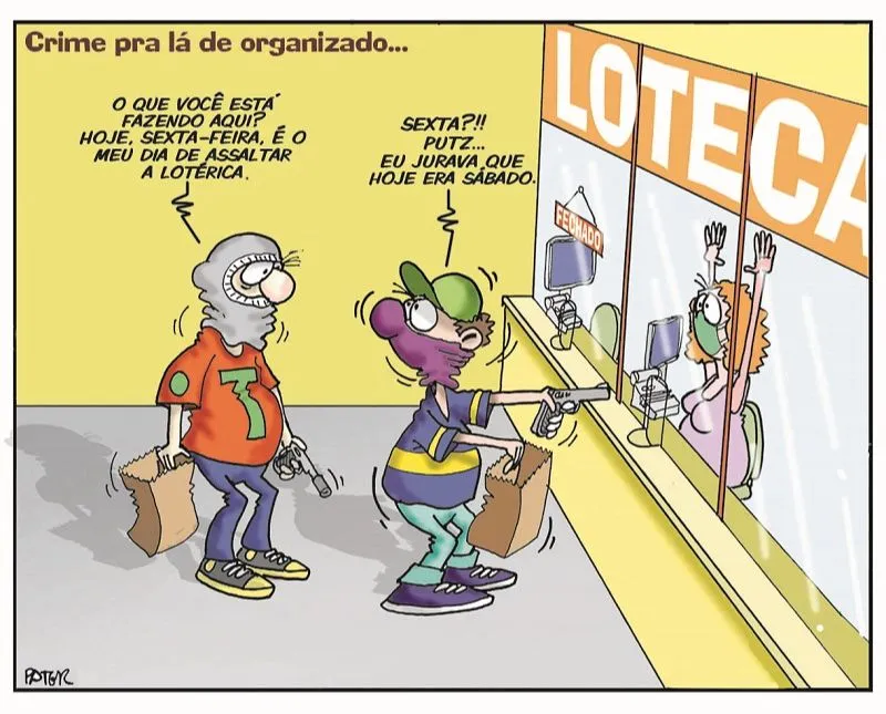Imagem ilustrativa da imagem Charge do Dia: Crime pra lá de organizado