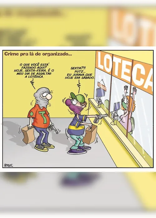 Imagem ilustrativa da imagem Charge do Dia: Crime pra lá de organizado