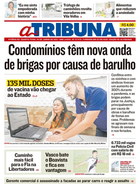 Imagem ilustrativa da imagem Clique aqui e confira os destaques do jornal A Tribuna desta quarta